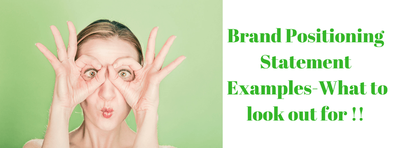Brand positioning Statement example